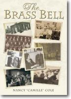 The Brass Bell 0615807682 Book Cover