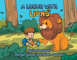 A Lunch with Lions 0578347636 Book Cover