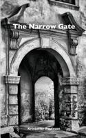 The Narrow Gate 9198475231 Book Cover