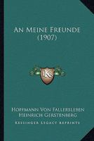 An Meine Freunde (1907) 1166778215 Book Cover