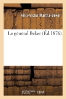 Le général Beker 2329051336 Book Cover