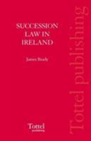 Succession Law in Ireland 1845925041 Book Cover