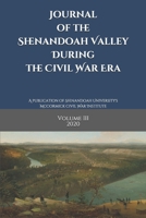 Journal of the Shenandoah Valley During the Civil War Era: Volume 3 179771998X Book Cover