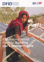 Eliminating World Poverty: Building Our Common Future 0101765622 Book Cover