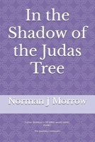 In the shadow of the Judas Tree 1533248249 Book Cover