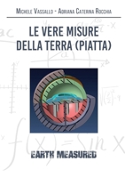Le Vere Misure Della Terra (piatta) 1716662869 Book Cover