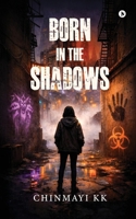 Born in the Shadows B0H2HKBRNY Book Cover