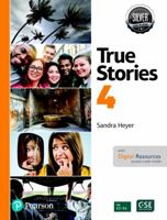 Even More True Stories Student Book with Essential Online Resources Level 4, Silver Edition 0135177944 Book Cover