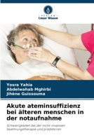 Akute ateminsuffizienz bei ?lteren menschen in der notaufnahme 6205244659 Book Cover