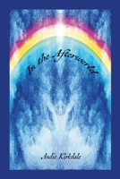 In the Afterworld 1329488180 Book Cover