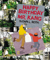 Happy Birthday Mr. Kang 0792277236 Book Cover