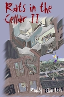 Rats in the Cellar II: Louis' Journey Home; Peter and the Lost Boys B098CRPCNY Book Cover