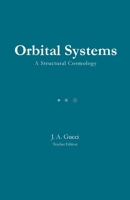 Orbital Systems (Teacher Edition) 1972788345 Book Cover