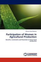 Participation of Women in Agricultural Production 3847375741 Book Cover