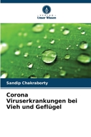 Corona Viruserkrankungen bei Vieh und Geflügel (German Edition) 6203562289 Book Cover