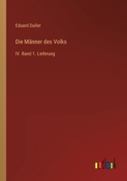 Die Männer des Volks: IV. Band 1. Lieferung (German Edition) 3368558188 Book Cover