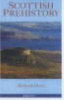 Scottish Prehistory 1874744696 Book Cover