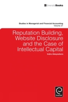 Reputation Building, Website Disclosure and the Case of Intellectual Capital 0857245058 Book Cover