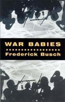 War Babies 0811211037 Book Cover