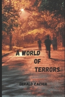 A World of Terrors B08KH3S1NY Book Cover