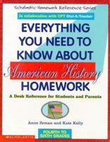 Everything You Need...am Hist To Know About American History (Everything You Need To Know About...) 0439625203 Book Cover