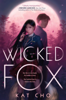 Wicked Fox 1984812343 Book Cover