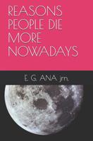 Reasons People Die More Nowadays 1092818022 Book Cover