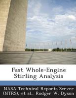 Fast Whole-Engine Stirling Analysis 1289147930 Book Cover