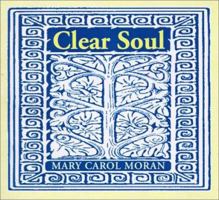 Clear Soul 1588380475 Book Cover