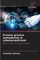 Prawne granice samoobrony w cyberprzestrzeni (Polish Edition) 6209466478 Book Cover