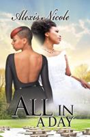 All in a Day 1601623976 Book Cover