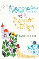 Secrets of a Summer Village 1463740115 Book Cover