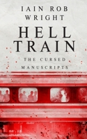 Hell Train B0B14HZ5RD Book Cover