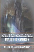Sophia, the Gingerbread Woman: The Dynasty Realms VIII: The Blades of Cameron 1546335005 Book Cover