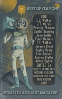 Interstellar Flight Magazine Best of Year One (1) (Interstellar Flight Magazine Anthology) 1733886281 Book Cover
