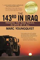 The 143rd in Iraq 0991435982 Book Cover