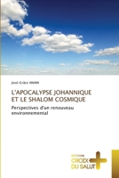 L'Apocalypse Johannique Et Le Shalom Cosmique (French Edition) 6208863937 Book Cover