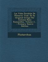 Las Vidas Paralelas, 2... 1145946976 Book Cover