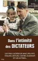 Dans l'intimité des dictateurs 2824603925 Book Cover