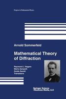 Mathematical Theory of Diffraction (Progress in Mathematical Physics)