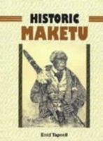 Historic Maketu 0790007630 Book Cover