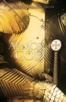 The Armor of God 1545675651 Book Cover