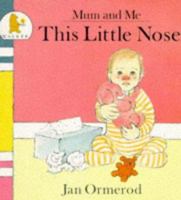 This Little Nose 0688072763 Book Cover