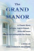 The Grand Manor 0986950750 Book Cover