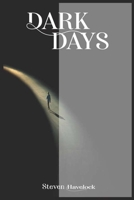 Dark Days 1916559174 Book Cover