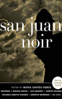 San Juan Noir (Spanish Edition) 1799767426 Book Cover