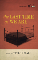 The Last Time As We Are HC 0982148879 Book Cover