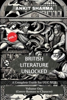 BRITISH LITERATURE UNLOCKED B0DLWP7SPC Book Cover