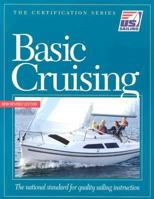 Basic Cruising (Certification Series) 1882502272 Book Cover