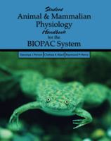 Student Animal and Mammalian Physiology Handbook for the BIOPAC System 0757532160 Book Cover